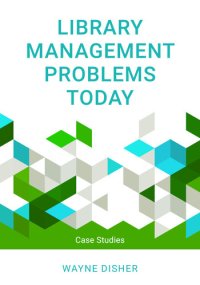 cover of the book Library Management Problems Today: Case Studies