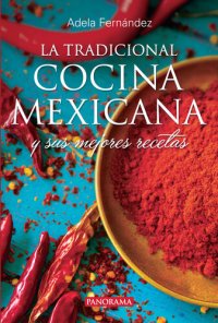 cover of the book La Tradicional cocina Mexicana