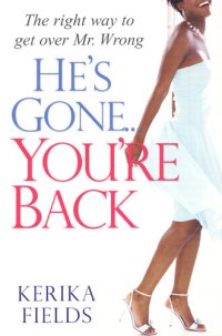 cover of the book He's Gone...You're Back