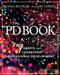 cover of the book The PD Book: 7 Habits that Transform Professional Development