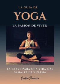 cover of the book La guía de yoga