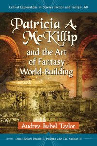 cover of the book Patricia A. McKillip and the Art of Fantasy World-Building