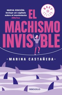 cover of the book El machismo invisible