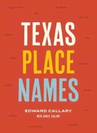 cover of the book Texas Place Names