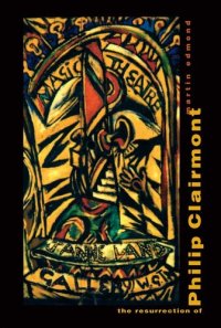 cover of the book The Resurrection of Philip Clairmont