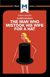 cover of the book An Analysis of Oliver Sacks's The Man Who Mistook His Wife for a Hat and Other Clinical Tales