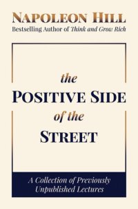 cover of the book The Positive Side of the Street: A Collection of Previously Unpublished Lectures