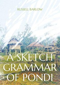 cover of the book A Sketch Grammar of Pondi