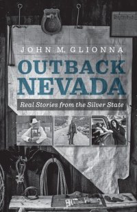 cover of the book Outback Nevada: Real Stories from the Silver State