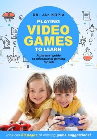 cover of the book Playing Video Games to Learn