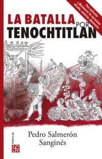 cover of the book La batalla por Tenochtitlan