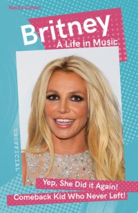 cover of the book Britney: A Life in Music