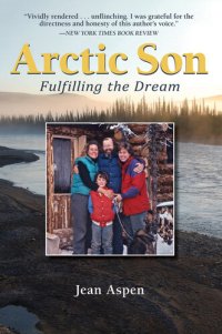 cover of the book Arctic Son: Fulfilling the Dream