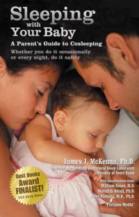 cover of the book Sleeping with Your Baby: A Parent's Guide to Cosleeping