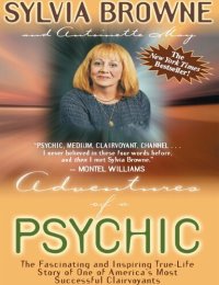 cover of the book Adventures of a Psychic: The Fascinating and Inspiring True Life Story of One of America's Most Successful Clairvoyants