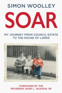 cover of the book Soar: With a foreword by the Reverend Jesse L. Jackson Sr