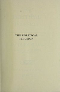 cover of the book The Political Illusion