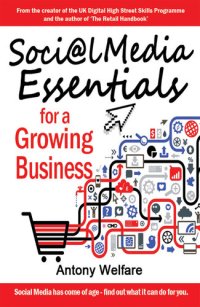 cover of the book Social Media Essentials for a Growing Business