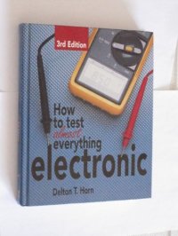 cover of the book How to Test Almost Everything Electronic