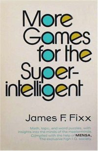 cover of the book More Games for the Super Intelligent