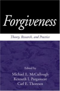 cover of the book Forgiveness: Theory, Research, and Practice