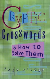 cover of the book Cryptic Crosswords & How to Solve Them 