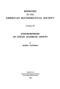 cover of the book Endomorphisms of Linear Algebraic Groups: Number 80 