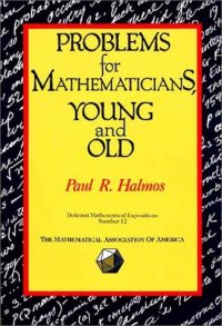 cover of the book Problems for Mathematicians, Young and Old 