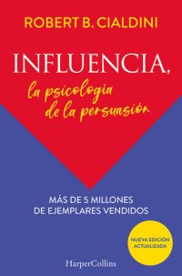 cover of the book Influencia. La psicología de la persuasión