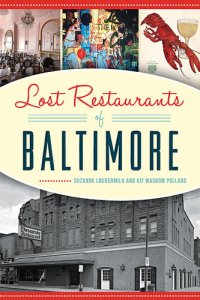 cover of the book Lost Restaurants of Baltimore