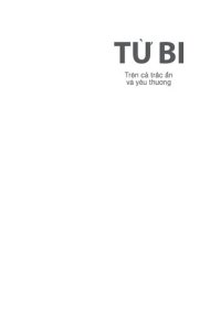 cover of the book Từ Bi--Trên Cả Trắc Ẩn Và Yêu Thương