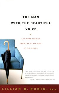 cover of the book The Man with the Beautiful Voice: And More Stories from the Other Side of the Couch