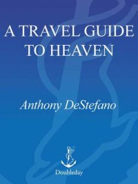 cover of the book A Travel Guide to Heaven