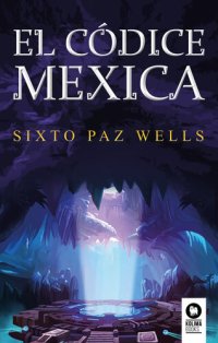 cover of the book El códice mexica