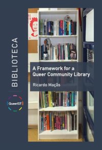 cover of the book A Framework for a Queer Community Library