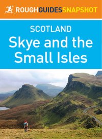 cover of the book Rough Guide Snapshot Scottish Highlands and Islands: Skye and the Small Isles