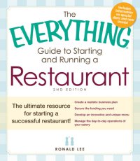 cover of the book The Everything Guide to Starting and Running a Restaurant: The ultimate resource for starting a successful restaurant!