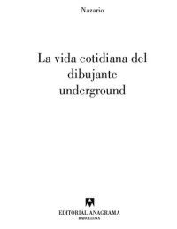 cover of the book La vida cotidiana del dibujante underground