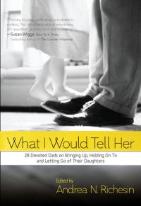 cover of the book What I Would Tell Her