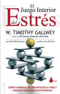 cover of the book El Juego Interior del Estrés