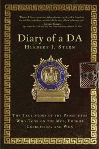 cover of the book Diary of a DA: The True Story of the Prosecutor Who Took on the Mob, Fought Corruption, and Won