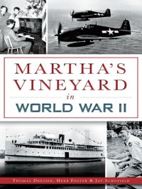 cover of the book Martha's Vineyard in World War II