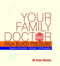 cover of the book Your Family Doctor to High Blood Pressure