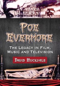 cover of the book Poe Evermore: The Legacy in Film, Music and Television