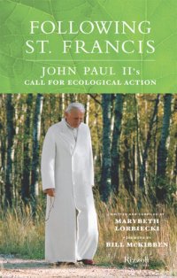 cover of the book Following St. Francis: John Paul II's Call for Ecological Action