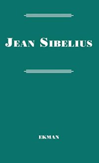 cover of the book Jean Sibelius: His Life and Personality