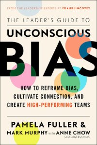 cover of the book The Leader's Guide to Unconscious Bias