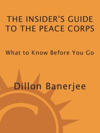 cover of the book The Insider's Guide to the Peace Corps: What to Know Before You Go