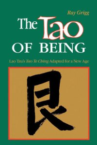 cover of the book The Tao of Being: A Think and Do Workbook