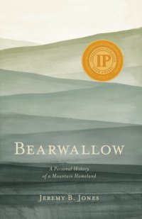 cover of the book Bearwallow: A Personal History of a Mountain Homeland